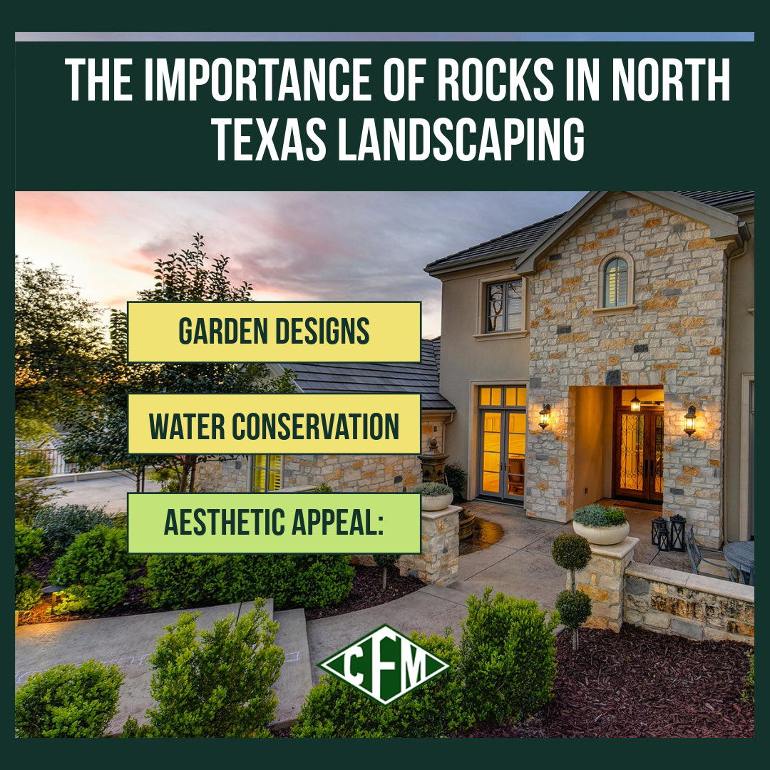 The Importance of Rocks in North Texas Landscaping